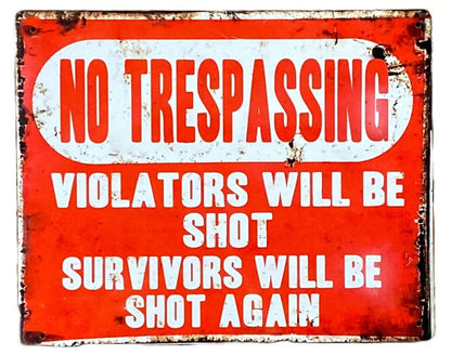 Metal Advertising Wall Sign - No Trespassing